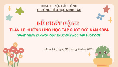 UBND HUYỆN DẦU TIẾNG TRƯỜNG TIỂU HỌC MINH TÂN