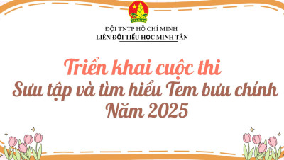 Cuộc thi Sưu tập và tìm hiểu Tem bưu chính năm 2025